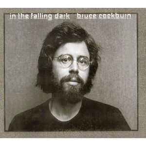 Bruce Cockburn - In Falling Dark  CD